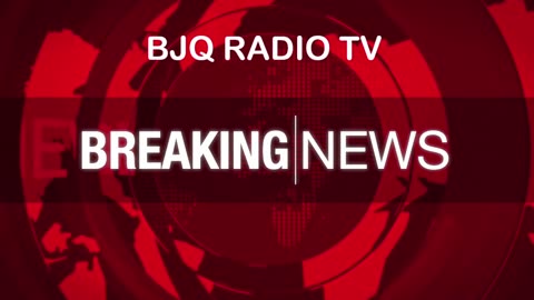 BJQ Radio TV Breaking News