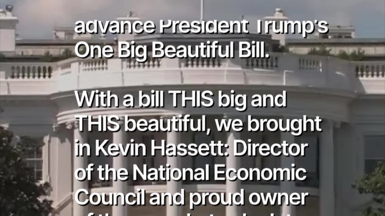 Inside Trump’s One Big Beautiful Bill—Explained by Kevin Hassett & Press Secretary Karoline Leavitt