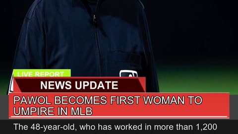 Pawol Becomes First Woman to Umpire in Mlb