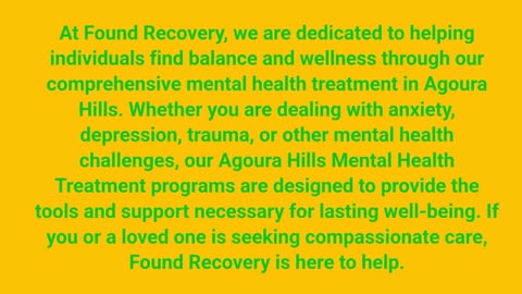 Found Recovery - Mental Health Treatment in Agoura Hills, CA