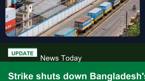 Strike shuts down Bangladesh's biggest port