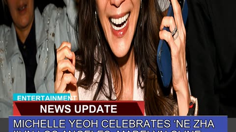 Michelle Yeoh Celebrates Ne Zha Ii in Los Angele