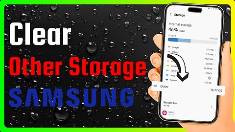 How to Delete "Other" Storage on Samsung Phones or Tablets (in 1 Minutes)