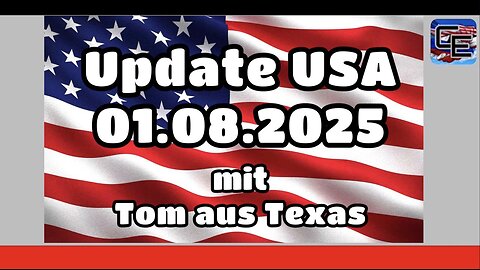 Update USA 01.08.25 mit Tom aus Texas