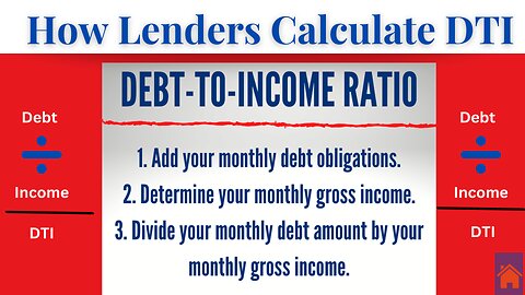 DTI Explained: How Lenders Calculate Your Debt-to-Income Ratio