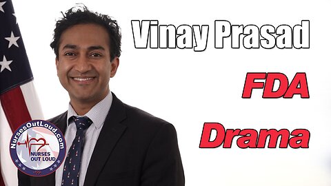 Vinay Prasad FDA Drama