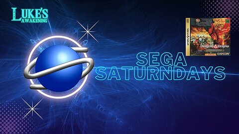 Sega Saturndays Redux | Dungeons & Dragons: Tower of Doom