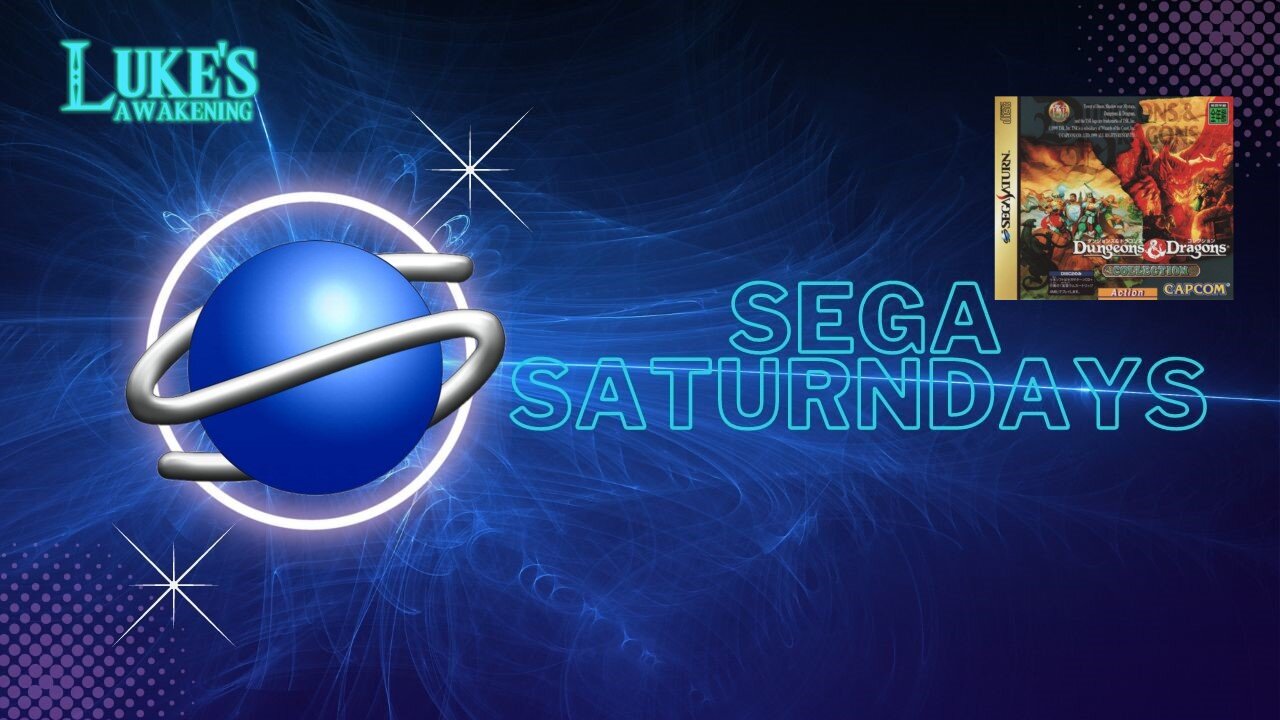 Sega Saturndays Redux | Dungeons & Dragons: Tower of Doom