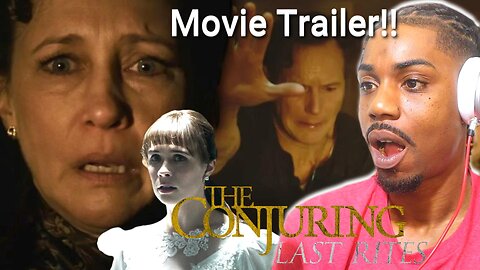 The Conjuring the Last Rite Trailer reaction