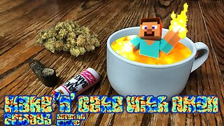Wake 'n' Bake with Amon - Episode #51 Minecraft Infdev