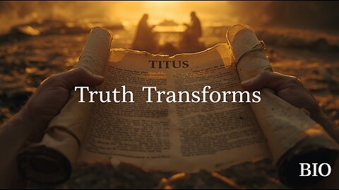 Titus 1-3 Explained | Truth That Leads to Godliness | 12/19/25