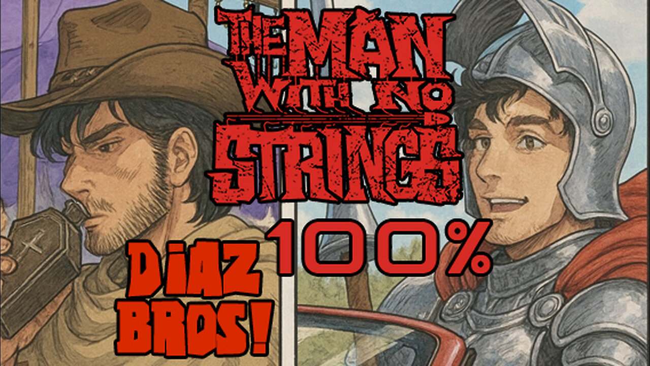 DIAZ BROS - Funded AGANE! THE MAN WITH NO STRINGS 0