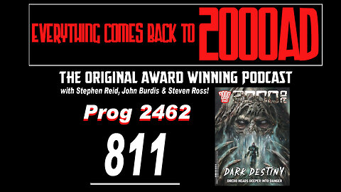 ECBT2000AD Ep811: Prog 2462