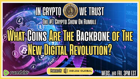 What Coins Are The Backbone of The New Digital Revolution?