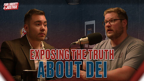 #040 - Exposing the Truth Behind DEI