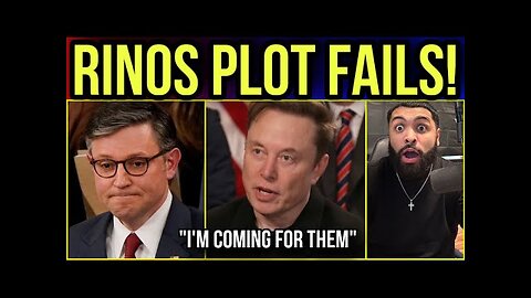 RINO Republicans ROCKED By Elon Musks Massive ANNOUNCEMENT - PLOT to Overthrow DOGE FAILS