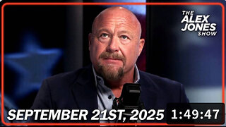 9 21 25 ALEX JONES Exclusive Coverage of Charlie Kirk’s Historic Memorial