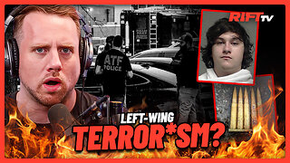 The RISE of Left-Wing TERROR*SM?! ICE Agents ATTACKED in Texas | The Rift