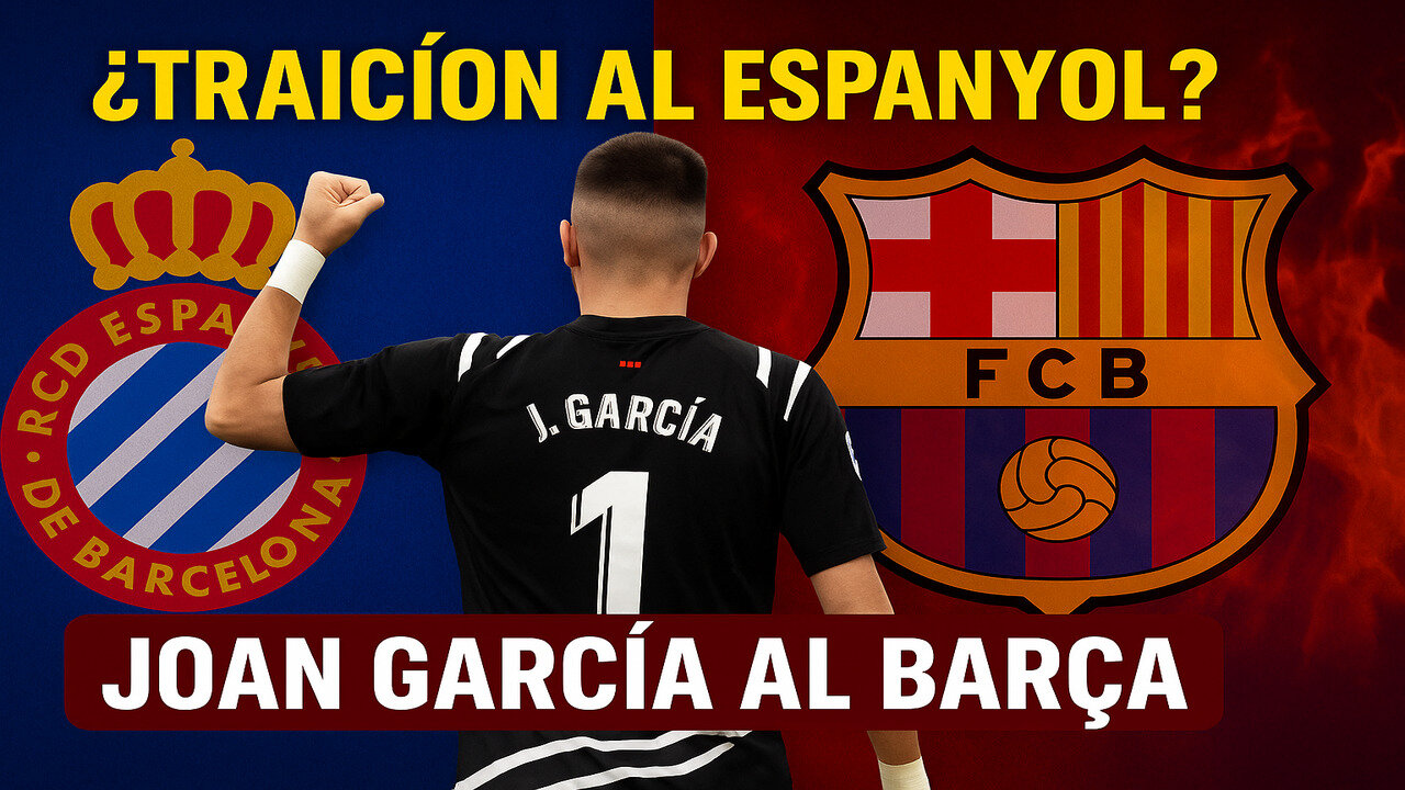 🚨¿TRAICIÓN EN CORNELLÀ? JOAN GARCIA NO DESCARTA FICHAR POR EL BARÇA🔥