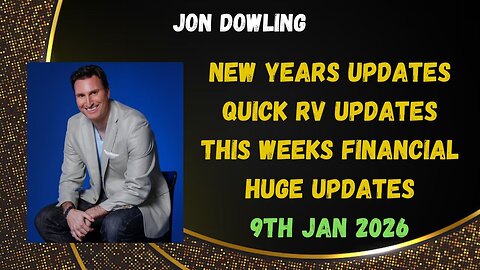Jon Dowling New Year 2026 Weekly Wrap Up & Latest Updates