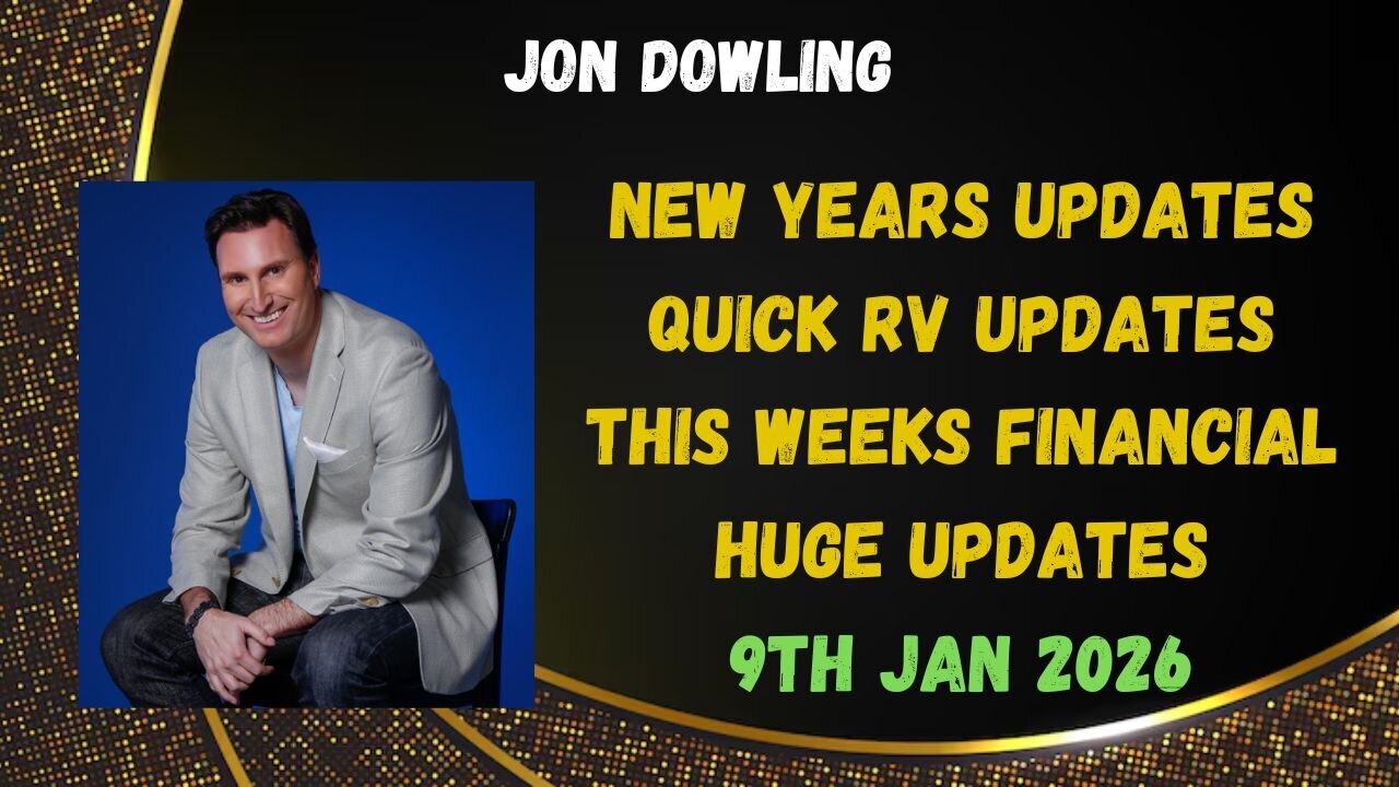 Jon Dowling New Year 2026 Weekly Wrap Up & Latest Updates