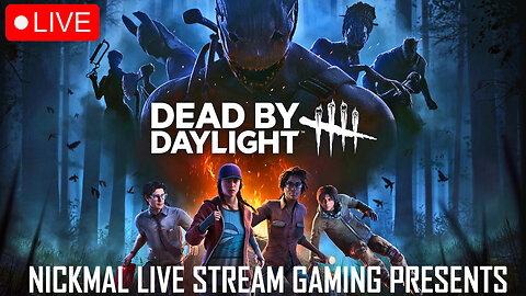 Surviving The Killers Blood Lust! Dead By Daylight | LIVE STREAM