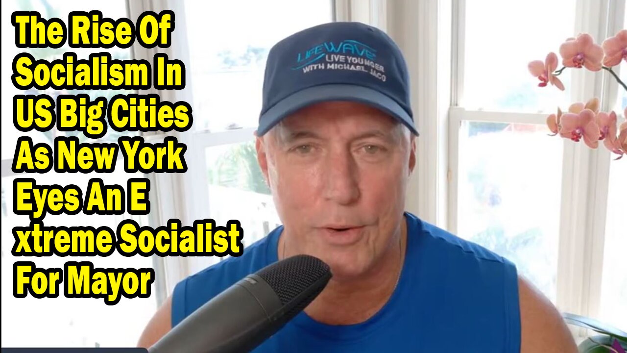 Michael Jaco Update June 26: "The Rise Of Socialism In US Big Cities As New York Eyes An Extreme Socialist For Mayor"