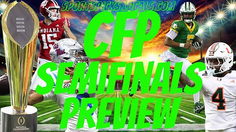 CFP: Semi-Finals Preview