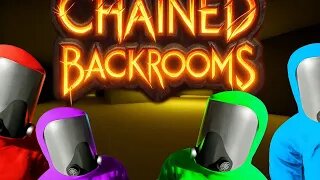 Chained Backrooms DEMO W/Friends