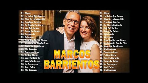 Marco Barrientos - 2 Hora Digno Sus Mejores Grandes Éxitos - Alabanza Musica Cristiana.
