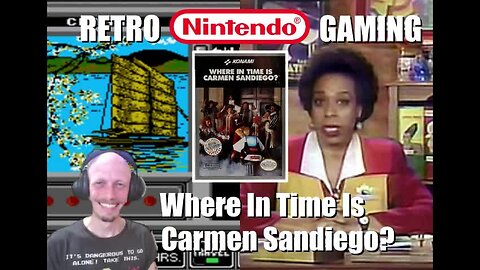 Where in Time is Carmen Sandiego? (NES): Find Clues and Solve the Mystery of the Criminal's Identity