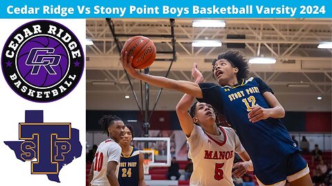 Cedar Ridge Vs Stony Point Boys Basketball Varsity 2025