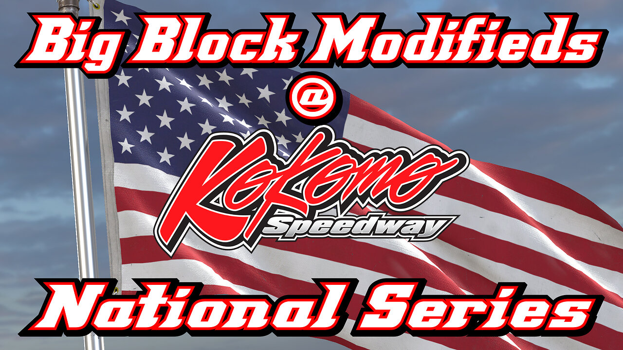 Big Block Modifieds at Kokomo