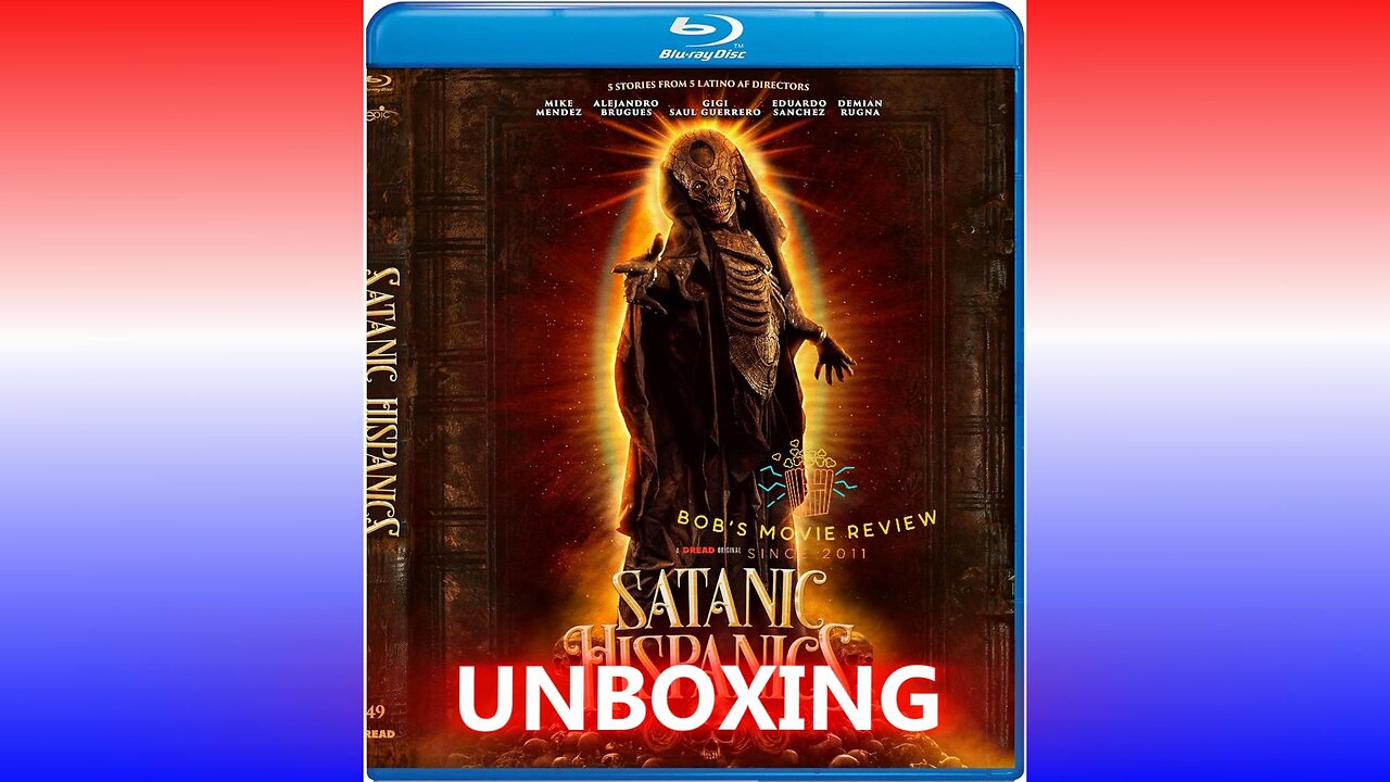 Satanic Hispanics Blu Ray Unboxing
