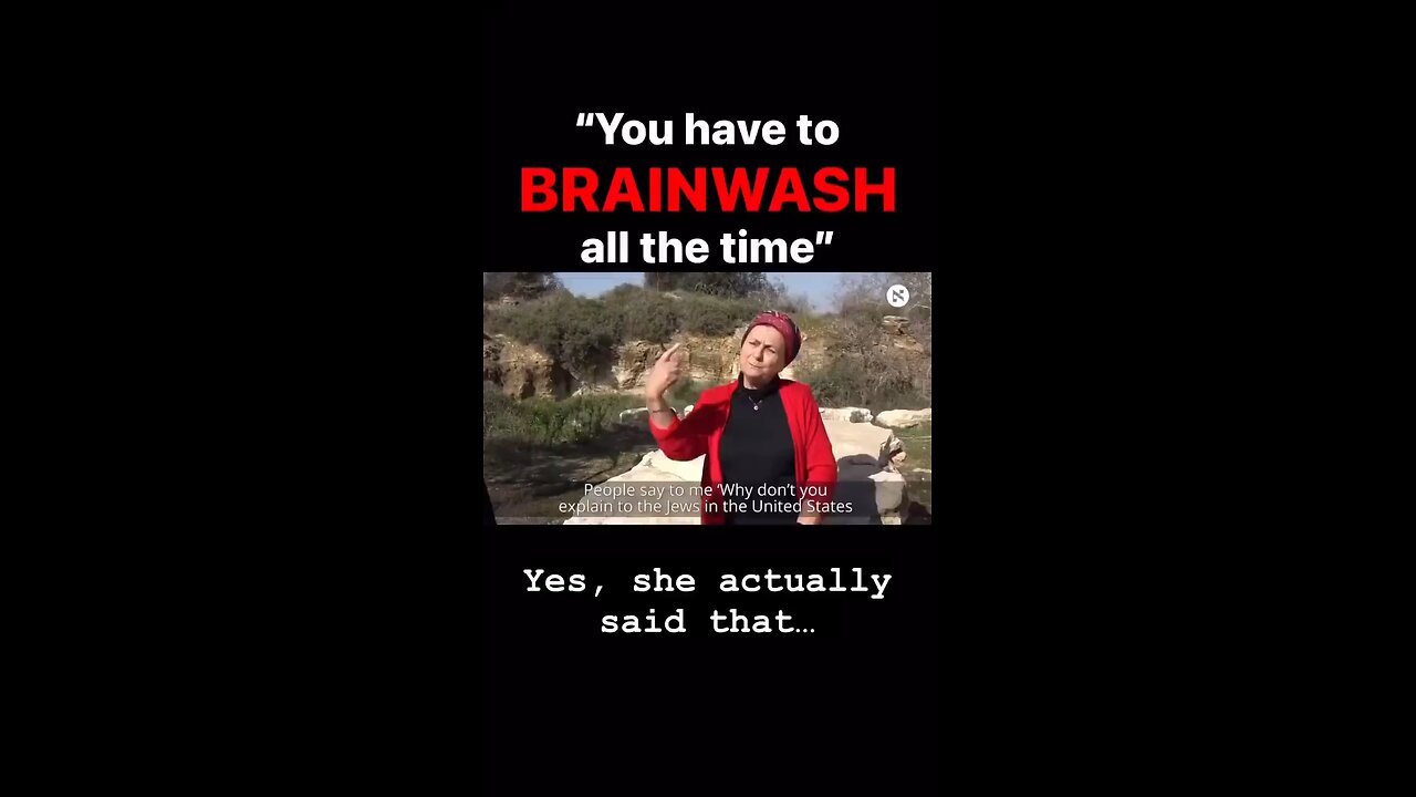 Brainwashed Zionist Explains Why She Continues To Brainwash Others