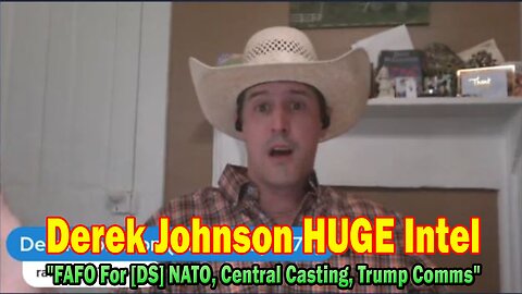 Derek Johnson & Brad Wozny HUGE Intel June 25: "FAFO For [DS] NATO, Central Casting, Trump Comms, World Peace"