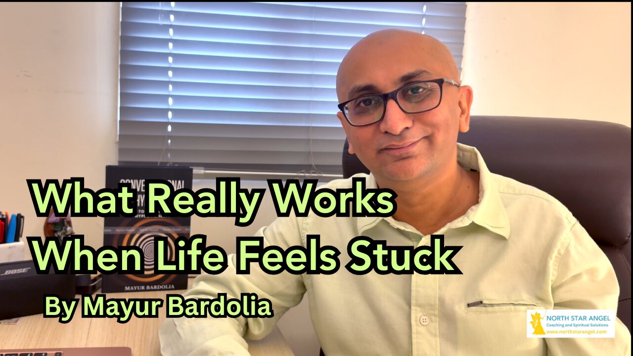 What Really Works When Life Feels Stuck