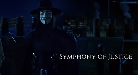 Symphony of Justice
