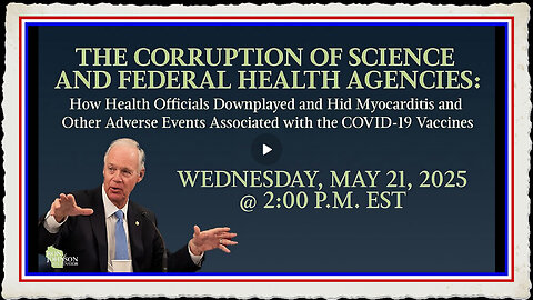 Gov't Hearing, The Corruption of Science and Federal Health Agencies During COVID-19 (5 21 25