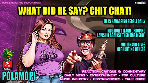 WHAT DID HE SAY? CHIT CHAT!