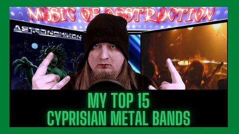 ⚔My Top 15 Cyprisian Metal Bands⚔