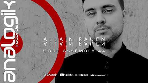 ALLAIN RAUEN - CORE ASSEMBLY 44