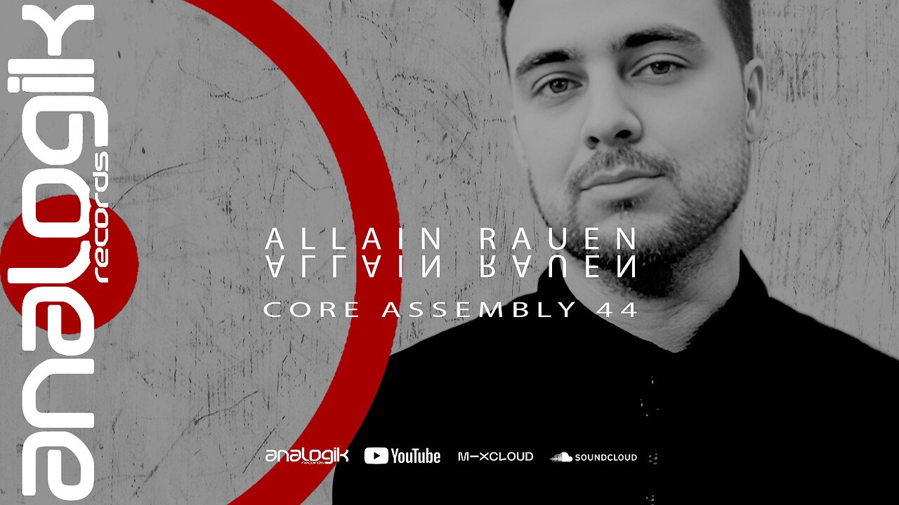 ALLAIN RAUEN - CORE ASSEMBLY 44