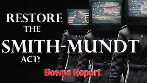 Restore Smith Mundt!