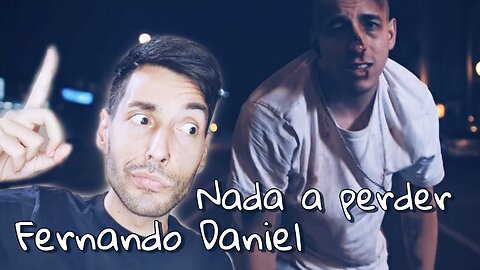 Fernando Daniel - Nada a perder (Official Music Video) [REACTION]
