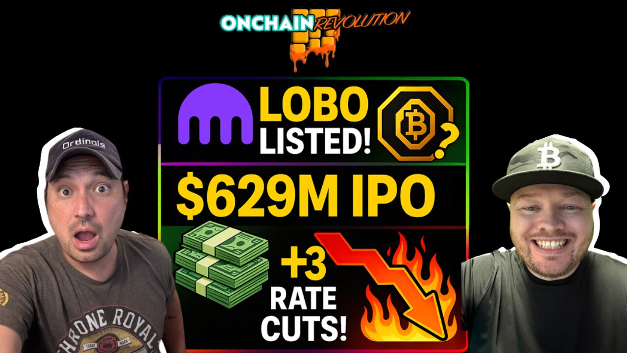 🚨 Kraken Lists LOBO Rune! Thiel’s $629M IPO + 3 Fed Rate Cuts Starting in Sept?!