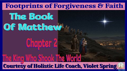 The Book Of Matthew Chapter 2-The Great Escape