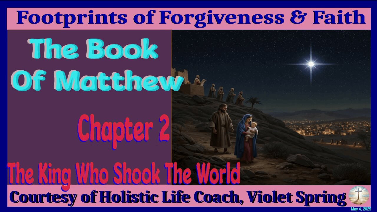 The Book Of Matthew Chapter 2-The Great Escape
