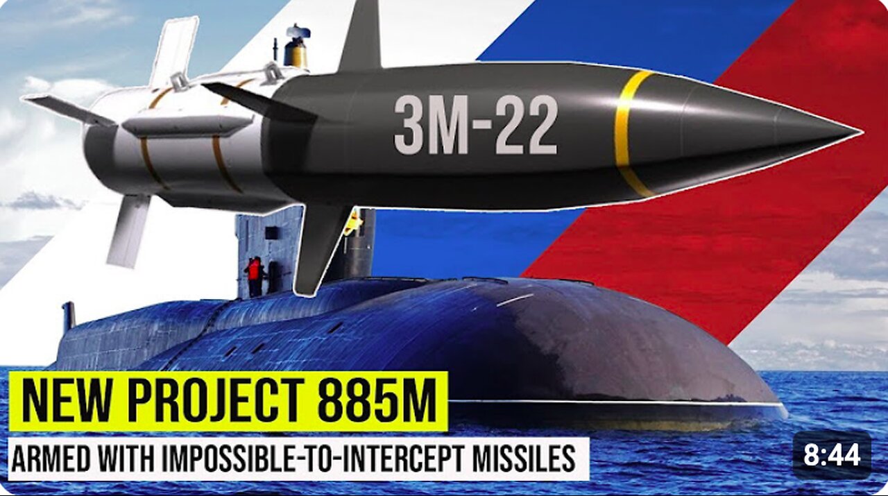 New Russian submarine sets sail for testing purposes, armed with non-interceptable missiles