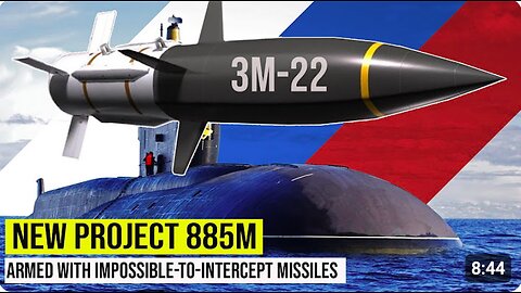 New Russian submarine sets sail for testing purposes, armed with non-interceptable missiles